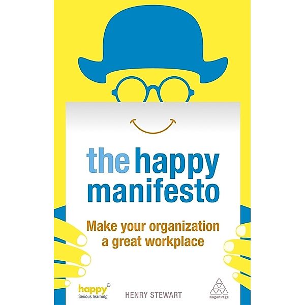 The Happy Manifesto, Henry Stewart