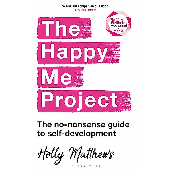 The Happy Me Project, Holly Matthews