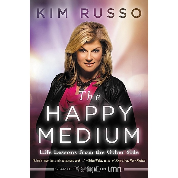 The Happy Medium, Kim Russo