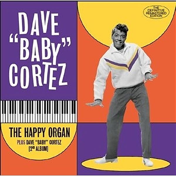 The Happy Organ+Dave Baby Cortez+9 Bonus, Dave "Baby" Cortez
