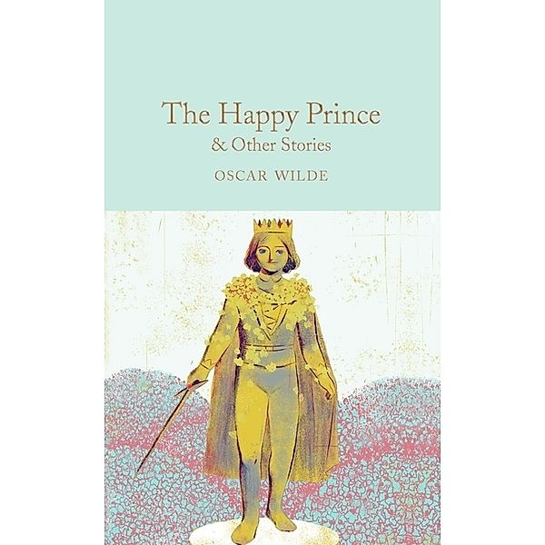 The Happy Prince & Other Stories, Oscar Wilde