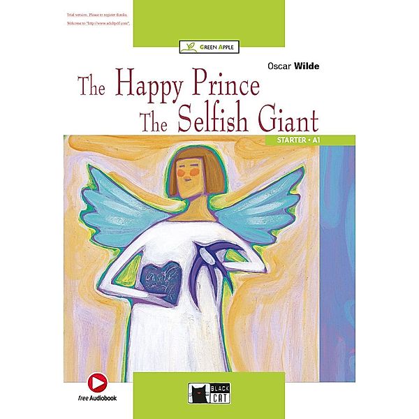 The Happy Prince - The Selfish Giant, Oscar Wilde