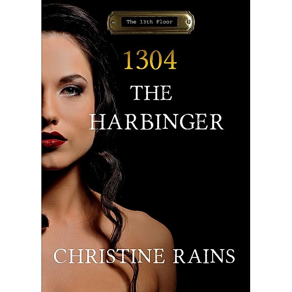 The Harbinger, Christine Rains