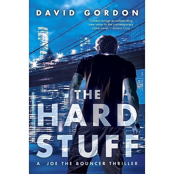 The Hard Stuff / Joe the Bouncer, David Gordon