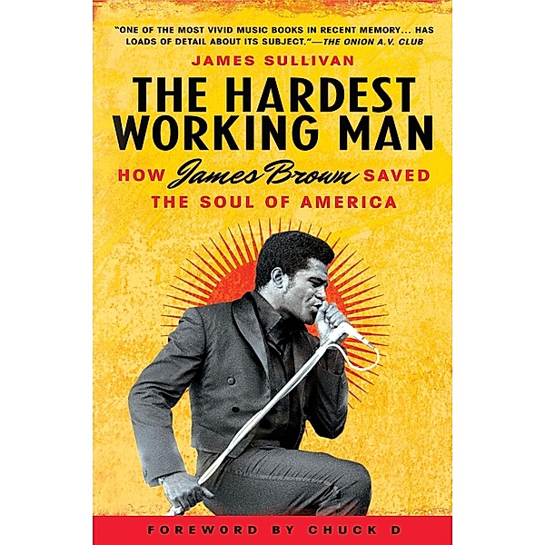 The Hardest Working Man, James Sullivan