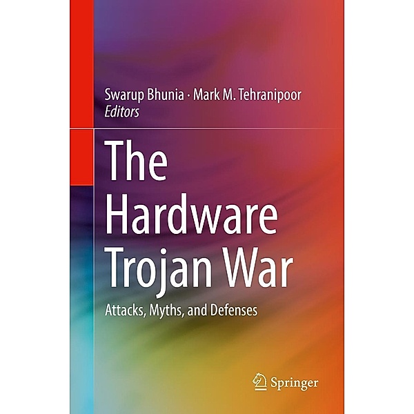 The Hardware Trojan War