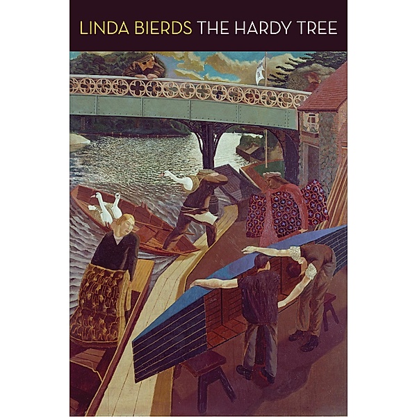 The Hardy Tree, Linda Bierds