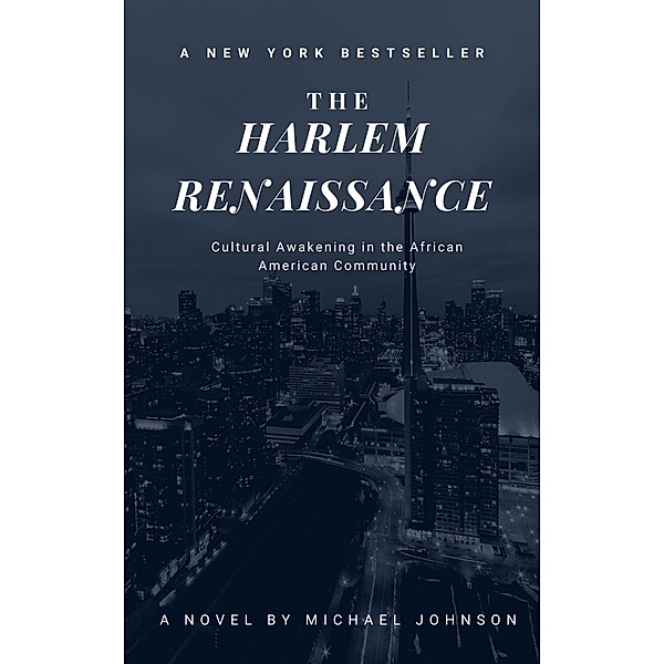The Harlem Renaissance (American history, #10) / American history, Michael Johnson