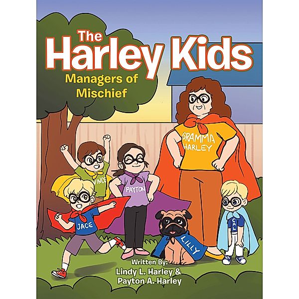 The Harley Kids, Lindy L. Harley, Payton A. Harley