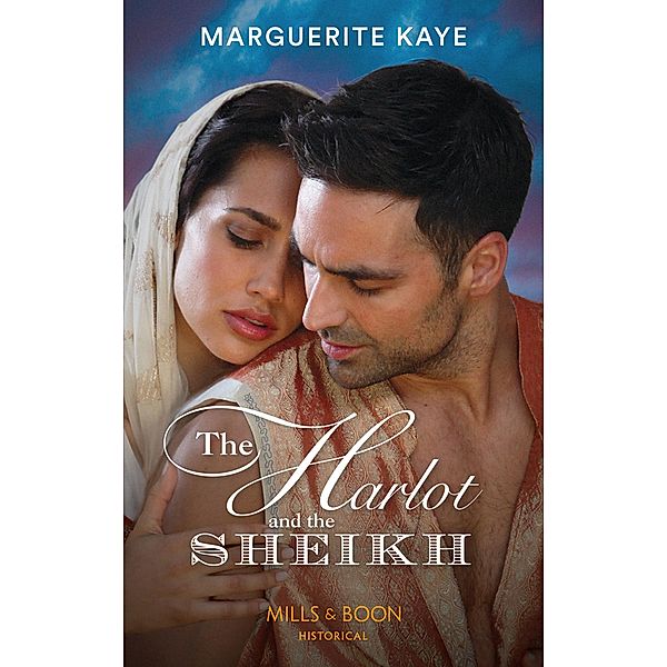 The Harlot And The Sheikh / Hot Arabian Nights Bd.3, Marguerite Kaye