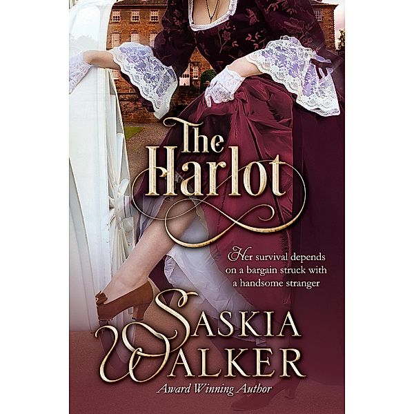 The Harlot (The Taskills, #1) / The Taskills, Saskia Walker