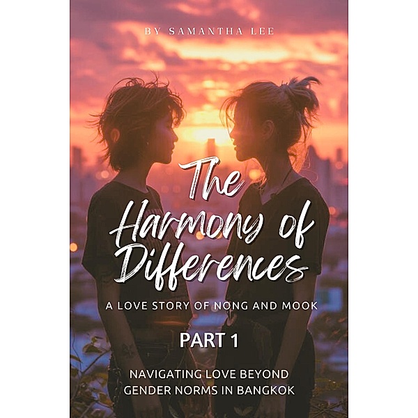The Harmony of Differences (Part 1) / Part 1, Samantha Lee