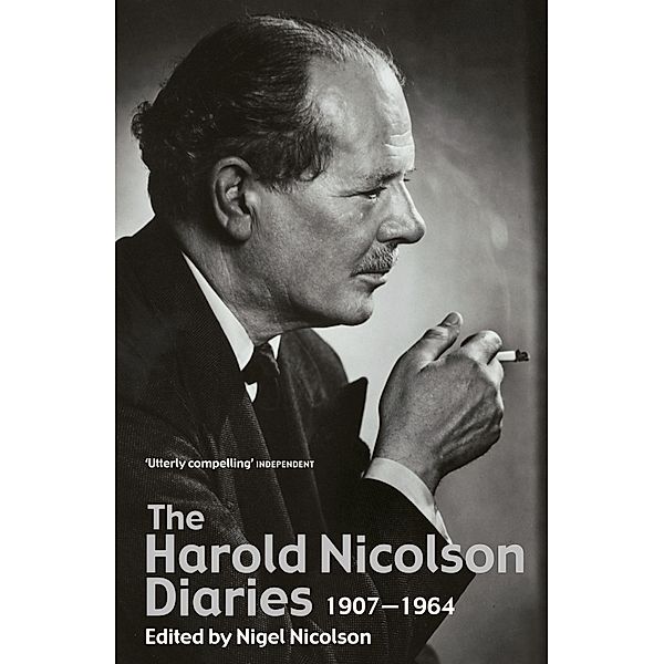 The Harold Nicolson Diaries, Harold Nicolson