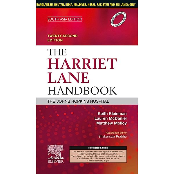 The Harriet Lane Handbook, 22 Edition: South Asia Edition - E-Book, The Johns Hopkins Hospital, Keith Kleinman, Lauren McDaniel, Matthew Molloy