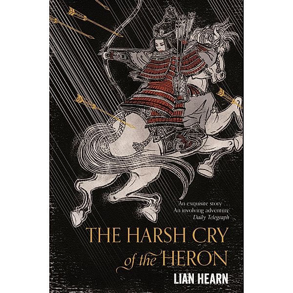 The Harsh Cry of the Heron, Lian Hearn