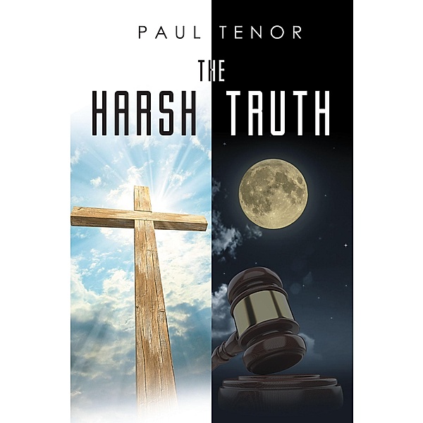 The Harsh Truth, Paul Tenor