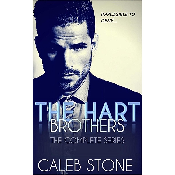 The Hart Brothers - The Complete Series, Caleb Stone