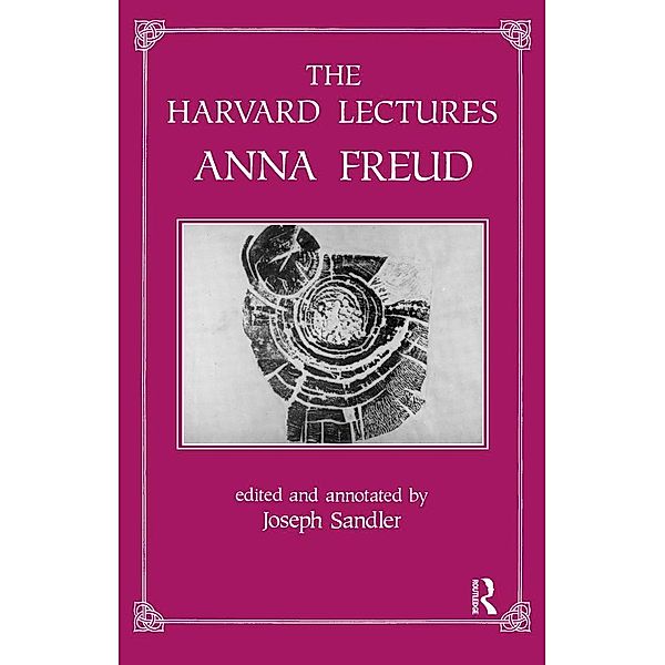 The Harvard Lectures, Anna Freud