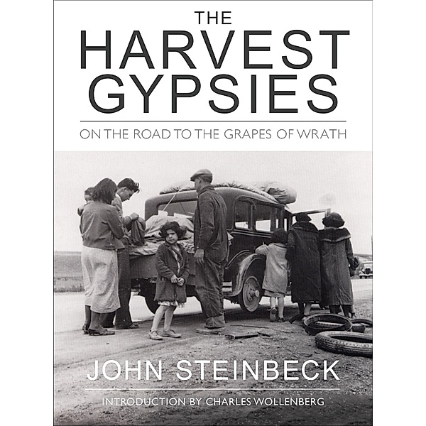 The Harvest Gypsies, John Steinbeck