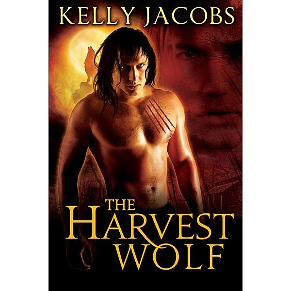 The Harvest Wolf, Kelly Jacobs