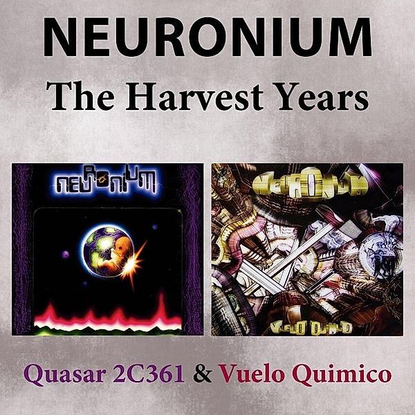 The Harvest Years (Quasar 2C361 & Vuelo Quimico), Neuronium