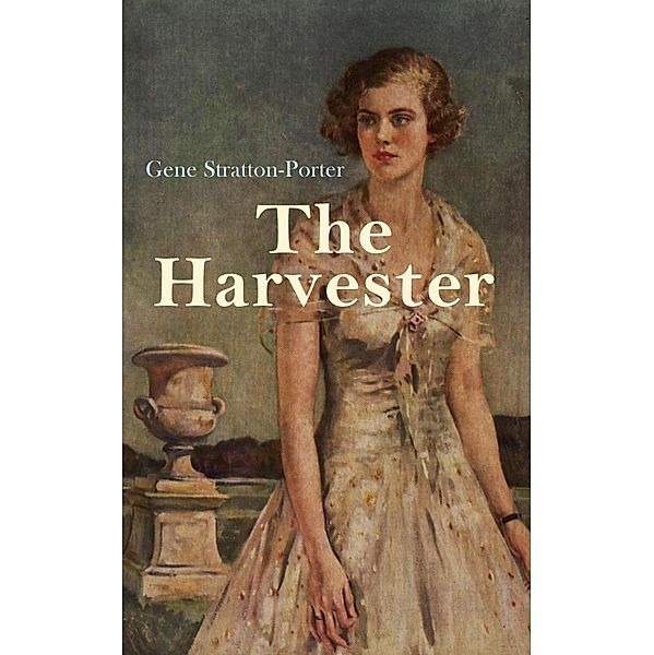 The Harvester, Gene Stratton-Porter