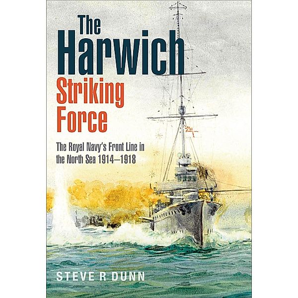 The Harwich Striking Force, Steve Dunn