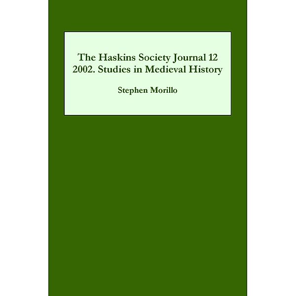 The Haskins Society Journal 12 / Haskins Society Journal Bd.12