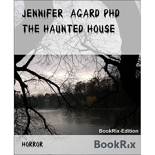 THE HAUNTED HOUSE, Jennifer Agard