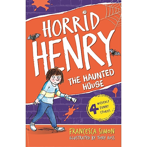 The Haunted House / Horrid Henry Bd.6, Francesca Simon