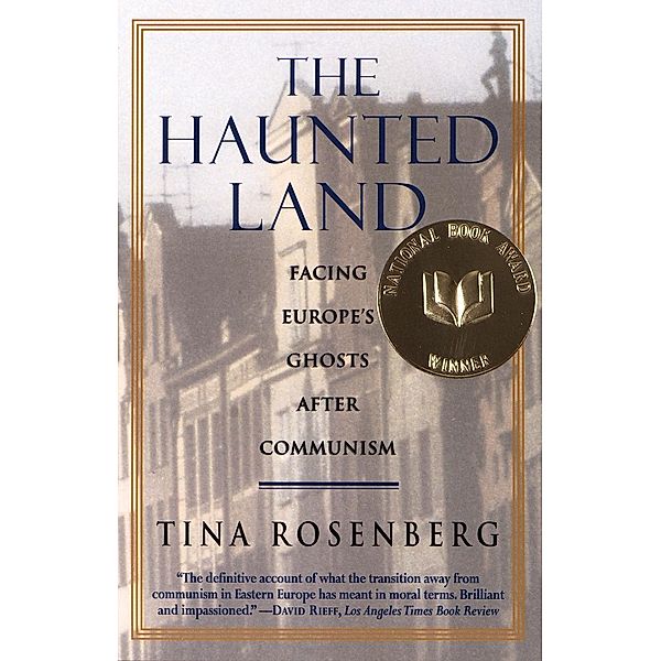The Haunted Land, Tina Rosenberg