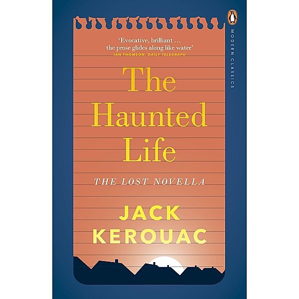 The Haunted Life / Penguin Modern Classics, Jack Kerouac