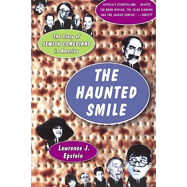 The Haunted Smile, Lawrence J. Epstein