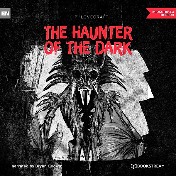 The Haunter of the Dark, H. P. Lovecraft