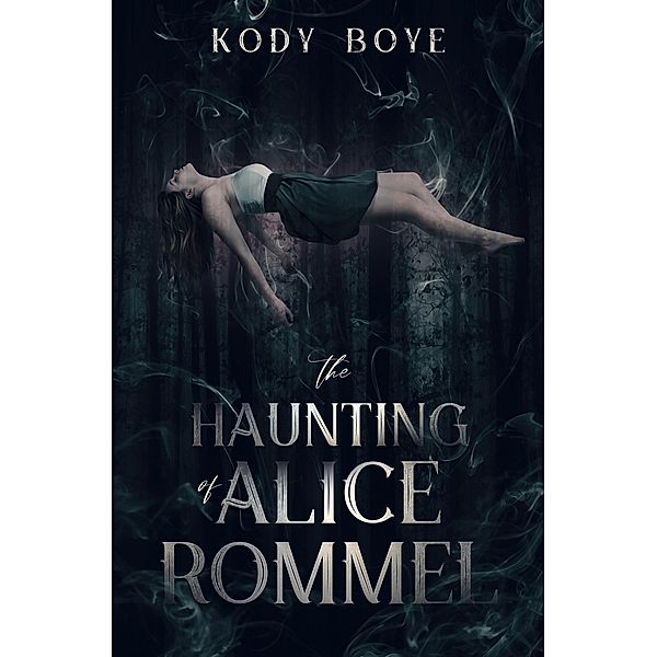 The Haunting of Alice Rommel, Kody Boye