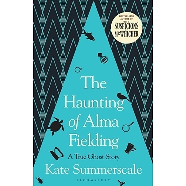 The Haunting of Alma Fielding, Kate Summerscale