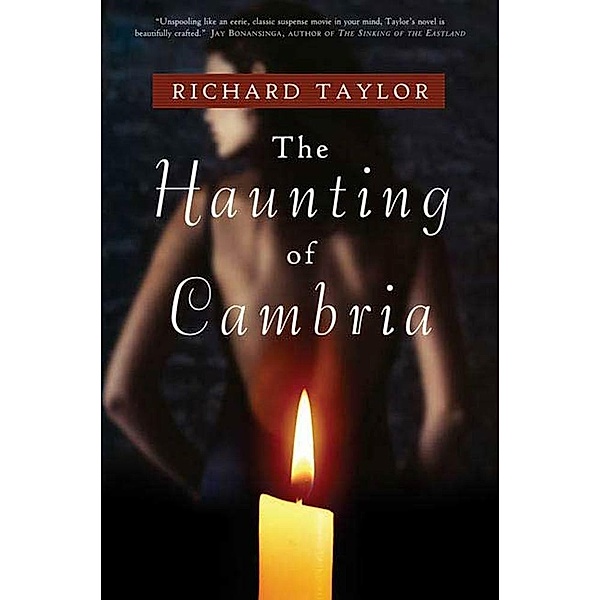 The Haunting of Cambria, Richard Taylor
