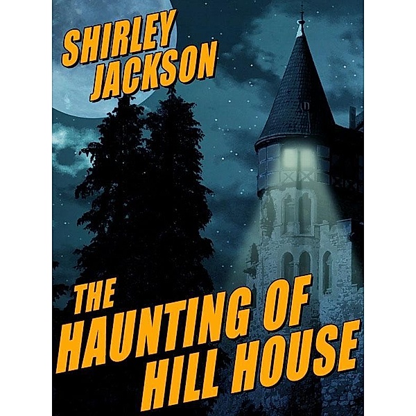 The Haunting of Hill House / Wildside Press, Shirley Jackson