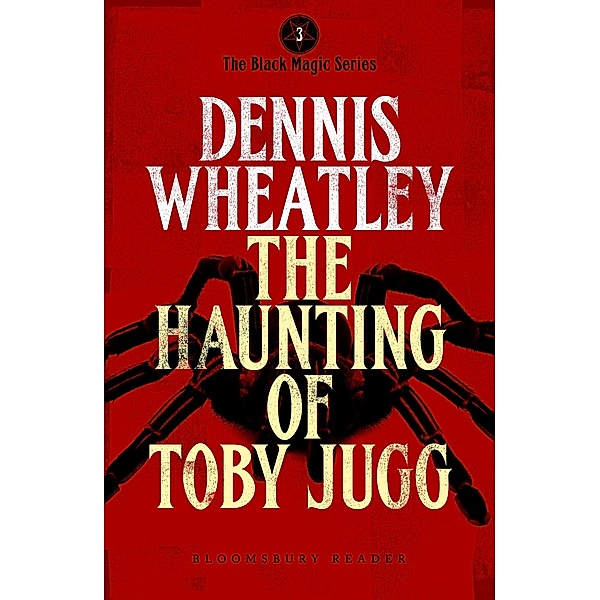 The Haunting of Toby Jugg, Dennis Wheatley