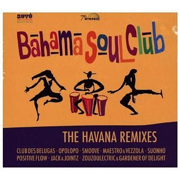 The Havana Remixes, Bahama Soul Club