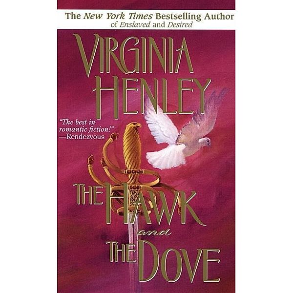 The Hawk and the Dove, Virginia Henley