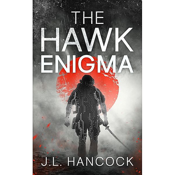 The Hawk Enigma (The Voodoo Series, #1) / The Voodoo Series, J. L. Hancock