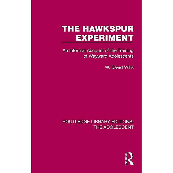 The Hawkspur Experiment, W. David Wills
