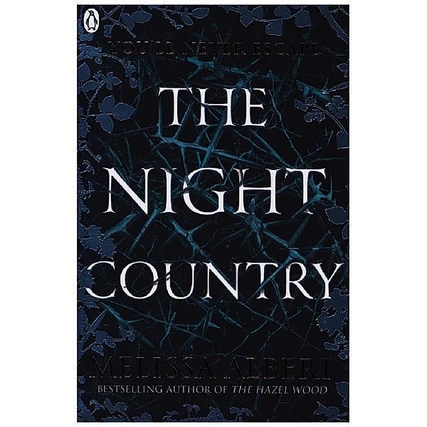 The Hazel Wood / The Night Country, Melissa Albert