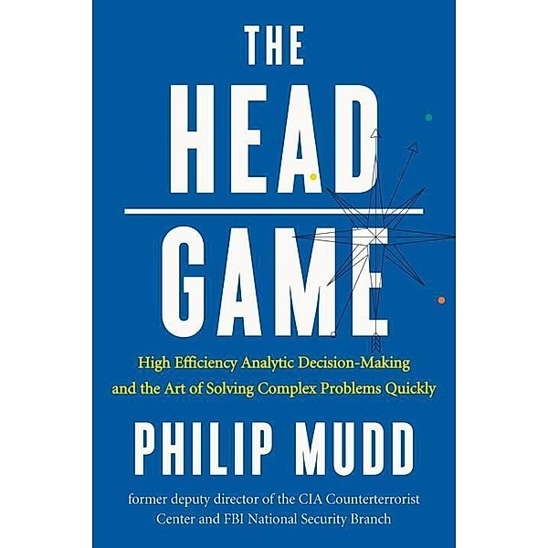 The Head Game, Philip Mudd