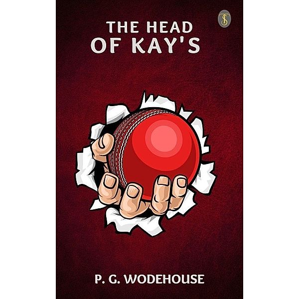 The Head of Kay's, P. G. Wodehouse