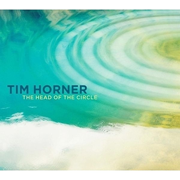 The Head Of The Circle, Tim Horner