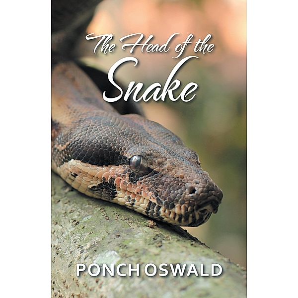 The Head of the Snake, Ponch Oswald