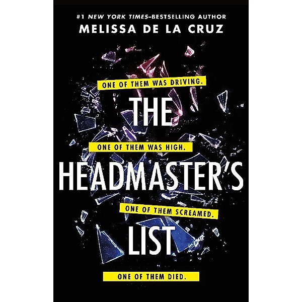 The Headmaster's List, Melissa De la Cruz