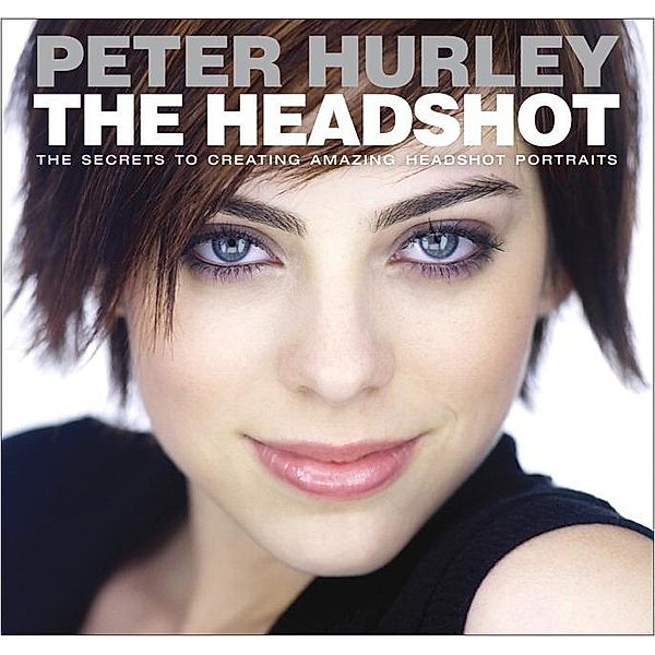 The Headshot, Peter Hurley